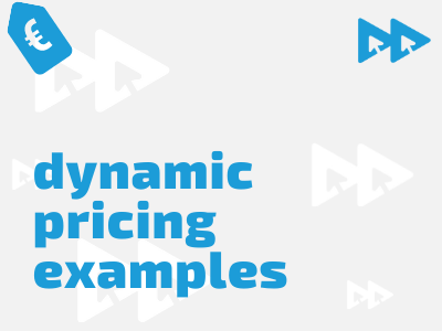 Dynamic pricing examples dynamic-pricing-examples